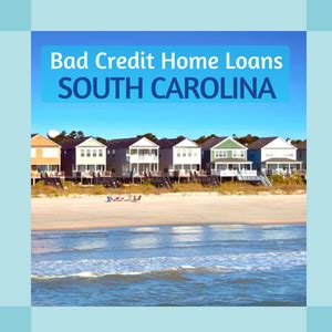 Home Loans In South Carolina